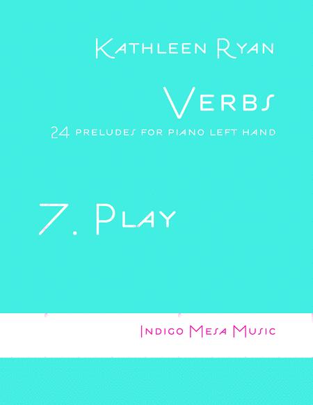 Free Sheet Music Play Verbs 7