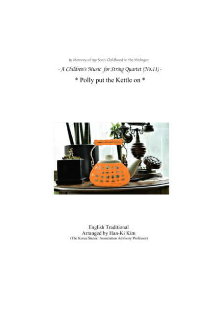 Polly Put The Kettle On For String Quartet No 11 Sheet Music