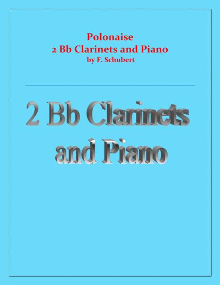 Polonaise F Schubert For 2 B Flat Clarinets And Piano Intermediate Sheet Music