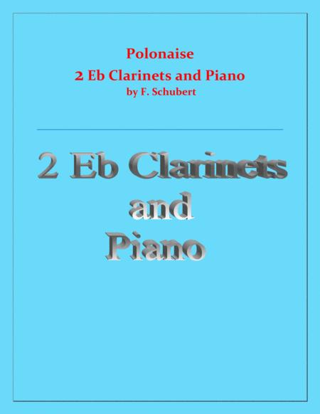 Polonaise F Schubert For 2 E Flat Clarinets And Piano Intermediate Sheet Music