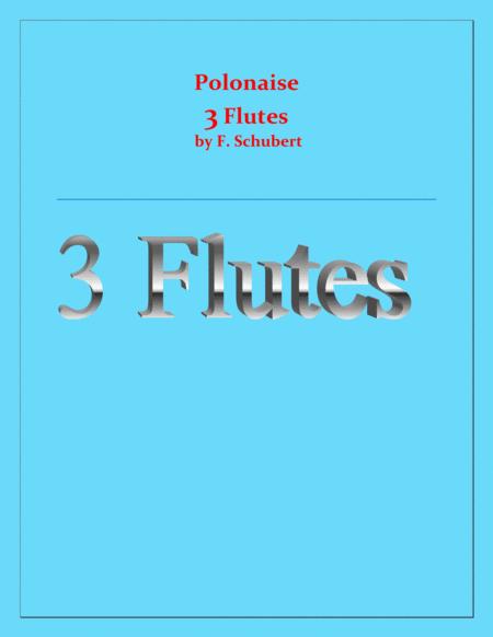 Free Sheet Music Polonaise F Schubert For 3 Flutes Intermediate