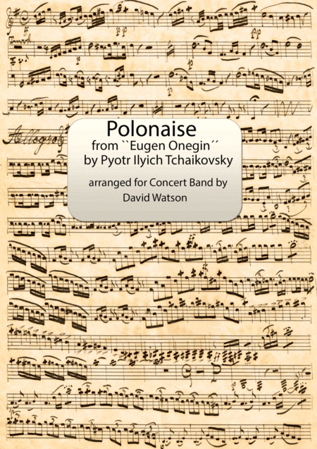 Polonaise From Eugen Onegin For Concert Band Sheet Music