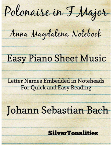 Polonaise In F Major Bwv Anh 117 Anna Magdalena Notebook Easy Piano Sheet Music Sheet Music