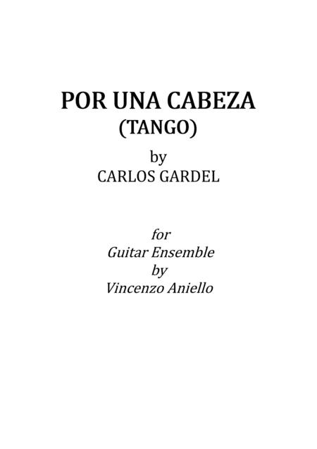 Por Una Cabeza Guitar Ensemble Sheet Music