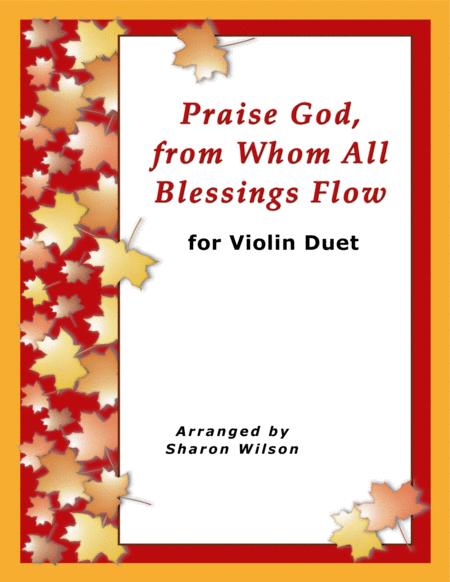 Praise God From Whom All Blessings Flow For Violin Duet Sheet Music