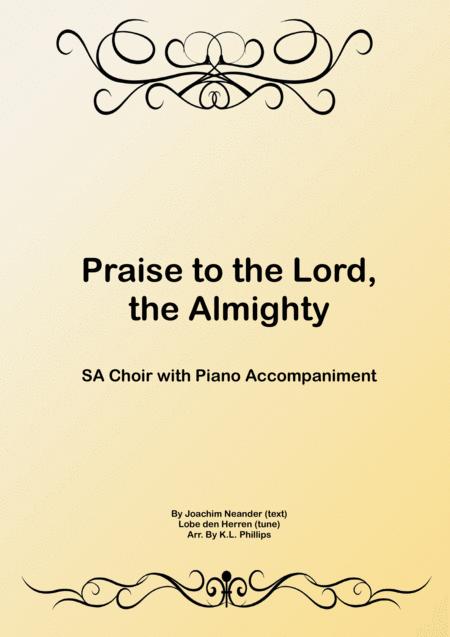 Praise To The Lord The Almighty Sa Choir With Piano Accompaniment Sheet Music