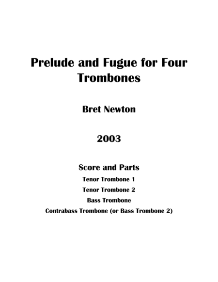 Free Sheet Music Prelude And Fugue For Four Trombones