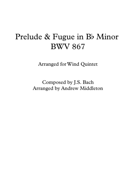 Prelude And Fugue In B Flat Minor Bwv 867 For Wind Quintet Sheet Music