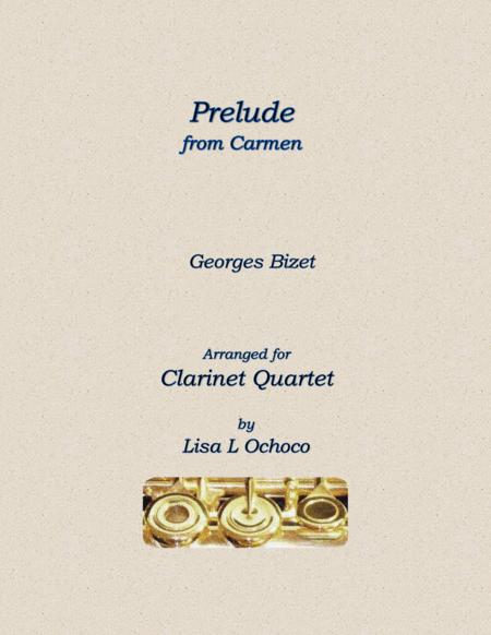 Prelude From Carmen For Clarinet Quartet Sheet Music