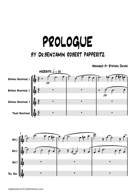 Prologue By Dr Benjamin Robert Papperitz 1826 1903 For 3 Soprano Saxophones And 1 Tenor Saxophone Sheet Music