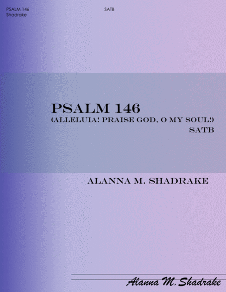 Free Sheet Music Psalm 146 Alleluia Praise God O My Soul