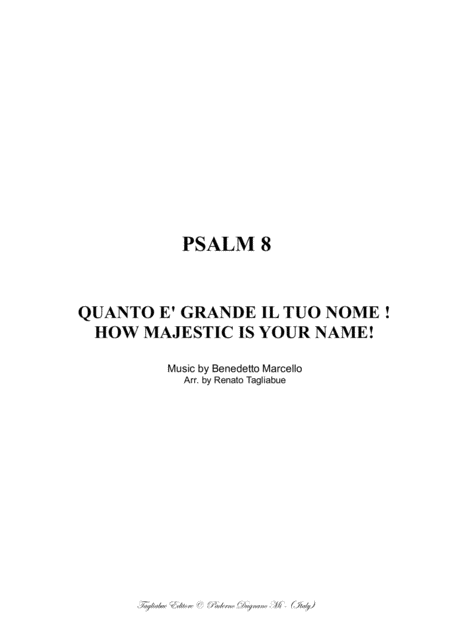 Free Sheet Music Psalm 8 How Majestic Is Your Name B Marcello Arr For Satb Choir And Organ English And Italian Lyrics With Organ Part