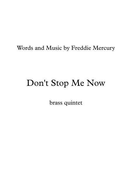 Queen Dont Stop Me Now Brass Quintet Sheet Music