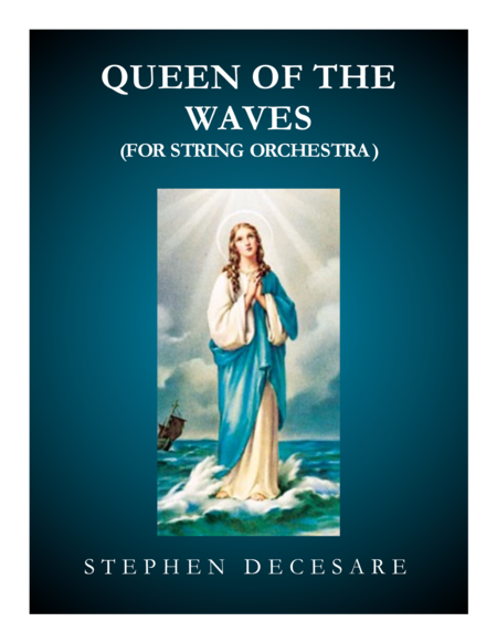 Free Sheet Music Queen Of The Waves For String Orchestra