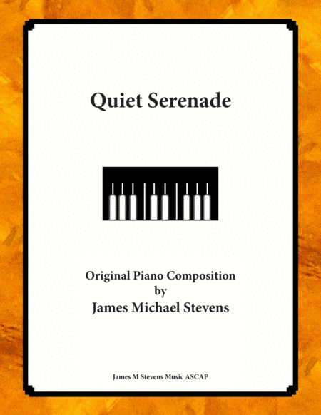 Quiet Serenade Romantic Piano Sheet Music