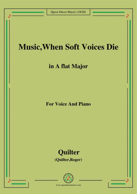 Free Sheet Music Quilter Music When Soft Voices Die In A Flat Major For Voice And Piano