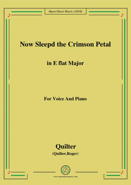 Free Sheet Music Quilter Now Sleepd The Crimson Petal In E Flat Major For Voice And Piano