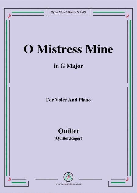 Quilter O Mistress Mine In G Major For Voice And Piano Sheet Music