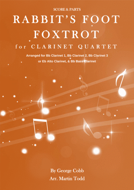 Free Sheet Music Rabbits Foot Foxtrot For Clarinet Quartet