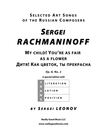 Free Sheet Music Rachmaninoff Sergei My Child You Re As Fair As A Flower An Art Song With Transcription And Translation C Major