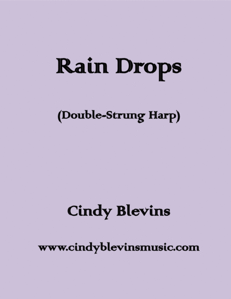 Rain Drops An Original Solo For Double Strung Harp Sheet Music