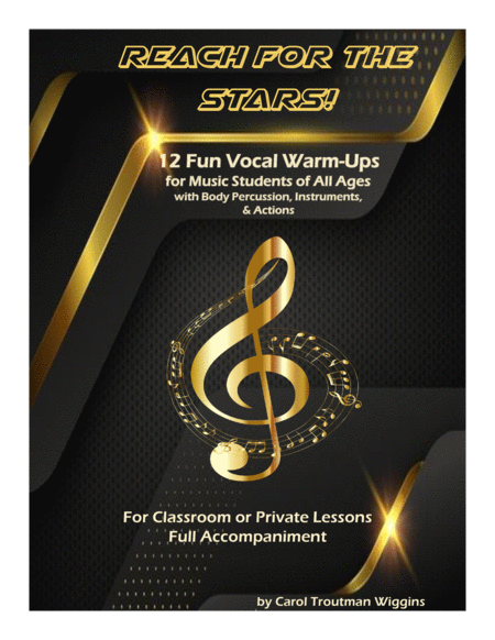 Free Sheet Music Reach For The Stars 12 Fun Vocal Warm Ups For Music Students Of All Ages
