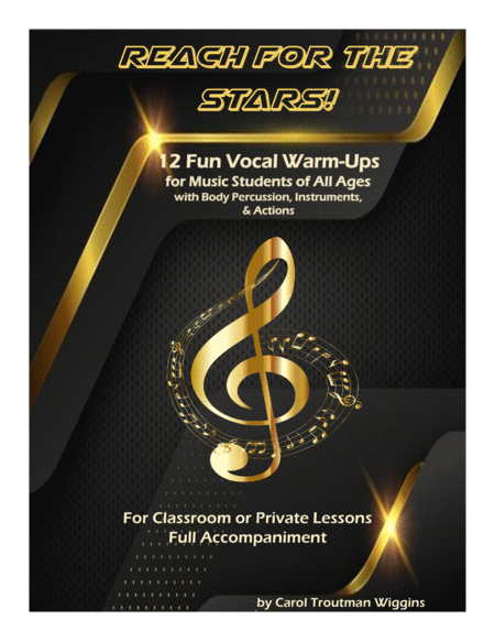 Reach For The Stars 12 Fun Vocal Warm Ups For Music Students Of All Ages Sheet Music