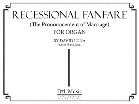 Recessional Fanfare The Pronouncement Of Marriage Sheet Music