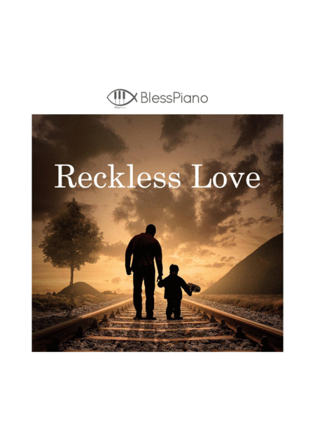 Reckless Love Piano Intermediate By Cory Asbury Sheet Music