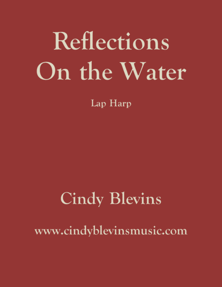 Reflections On The Water An Original Solo For Lap Harp From My Book Gentility Lap Harp Version Sheet Music