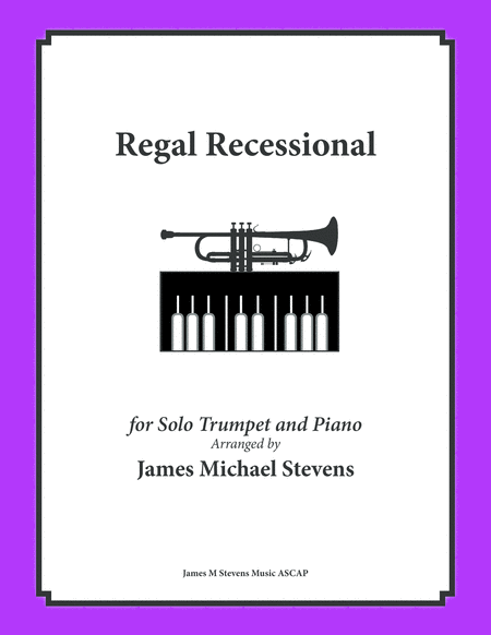 Regal Recessional Solo Trumpet Piano Sheet Music