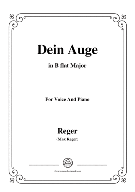 Reger Dein Auge In B Flat Major For Voice And Piano Sheet Music