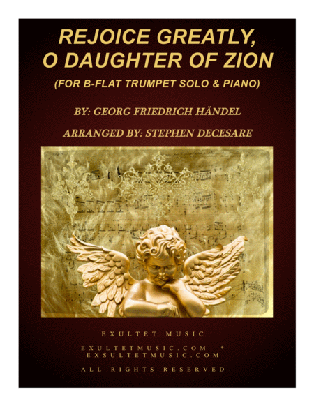 Rejoice Greatly O Daughter Of Zion For Bb Trumpet And Piano Sheet Music