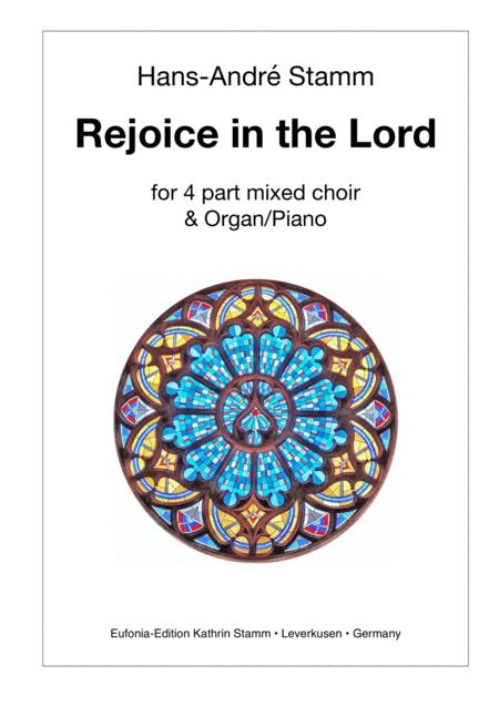 Rejoice In The Lord For 4part Mixed Choir Organ Piano Sheet Music