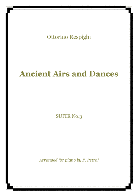 Respighi Ancient Airs And Dances Suite No 3 Piano Solo Sheet Music