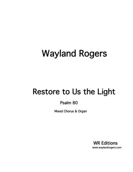 Free Sheet Music Restore To Us The Light Of Your Presence