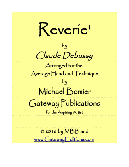 Reverie Of Claude Debussy Edited And Arranged For The Average Hand And Technique Sheet Music