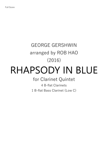 Free Sheet Music Rhapsody In Blue For Clarinet Quintet