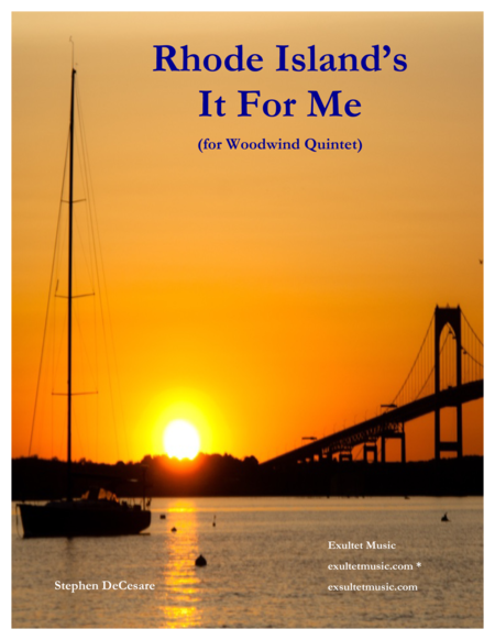 Free Sheet Music Rhode Islands It For Me For Woodwind Quintet