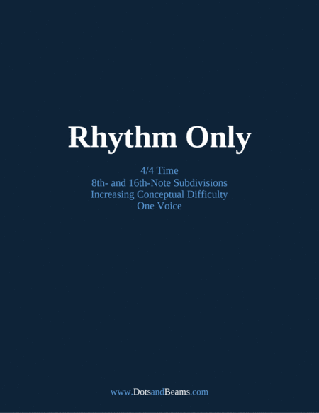 Rhythm Only 4 4 Time Increasing Difficulty One Voice Sight Reading Exercise Book Sheet Music