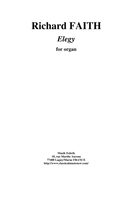 Free Sheet Music Richard Faith Elegy For Organ