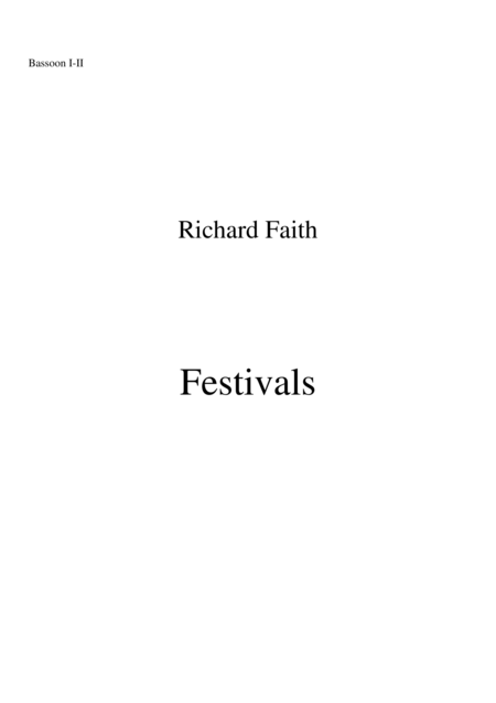 Richard Faith Lszl Veres Festivals For Concert Band Bassoon I And Ii Part Sheet Music