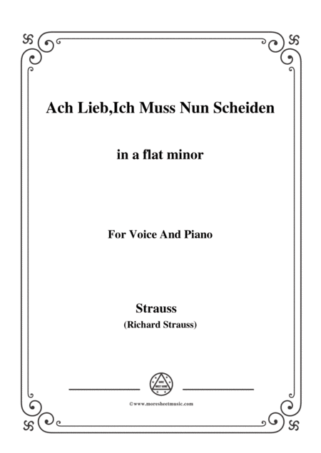 Free Sheet Music Richard Strauss Ach Lieb Ich Muss Nun Scheiden In A Flat Minor For Voice And Piano