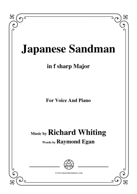 Richard Whiting Japanese Sandman In F Sharp Minor For Voice And Piano Sheet Music