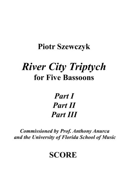 River City Triptych For Five Bassoons Sheet Music