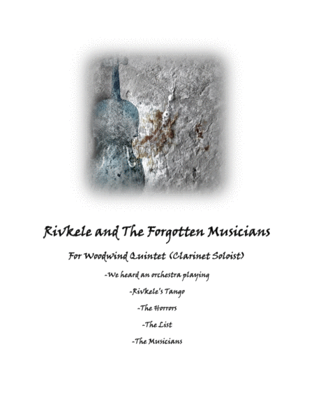 Free Sheet Music Rivkele And The Forgotten Musicians For Woodwind Quintet