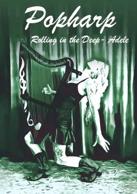 Free Sheet Music Rolling In The Deep Harp Solo Advanced Version