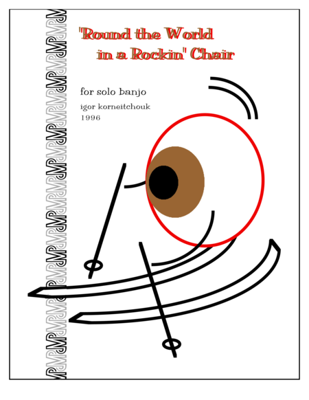 Free Sheet Music Round The World In A Rockin Chair