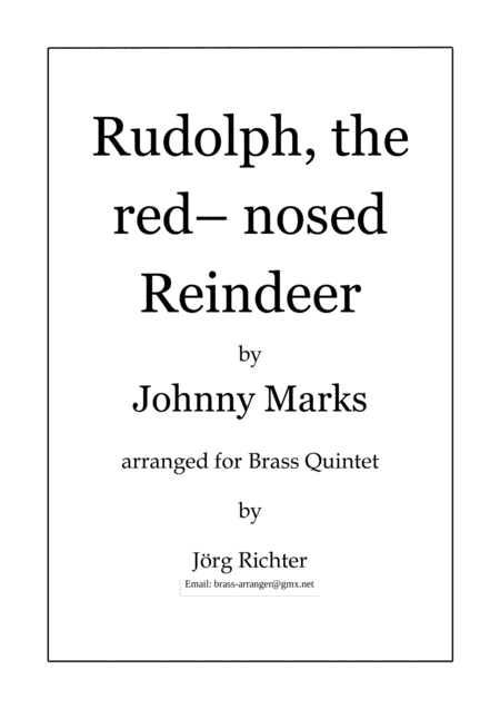 Rudolph Das Rotnasige Rentier Rudolph The Red Nosed Reindeer Fr Blechblser Quintett Sheet Music