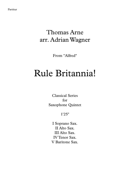 Rule Britannia Saxophone Quintet Arr Adrian Wagner Sheet Music